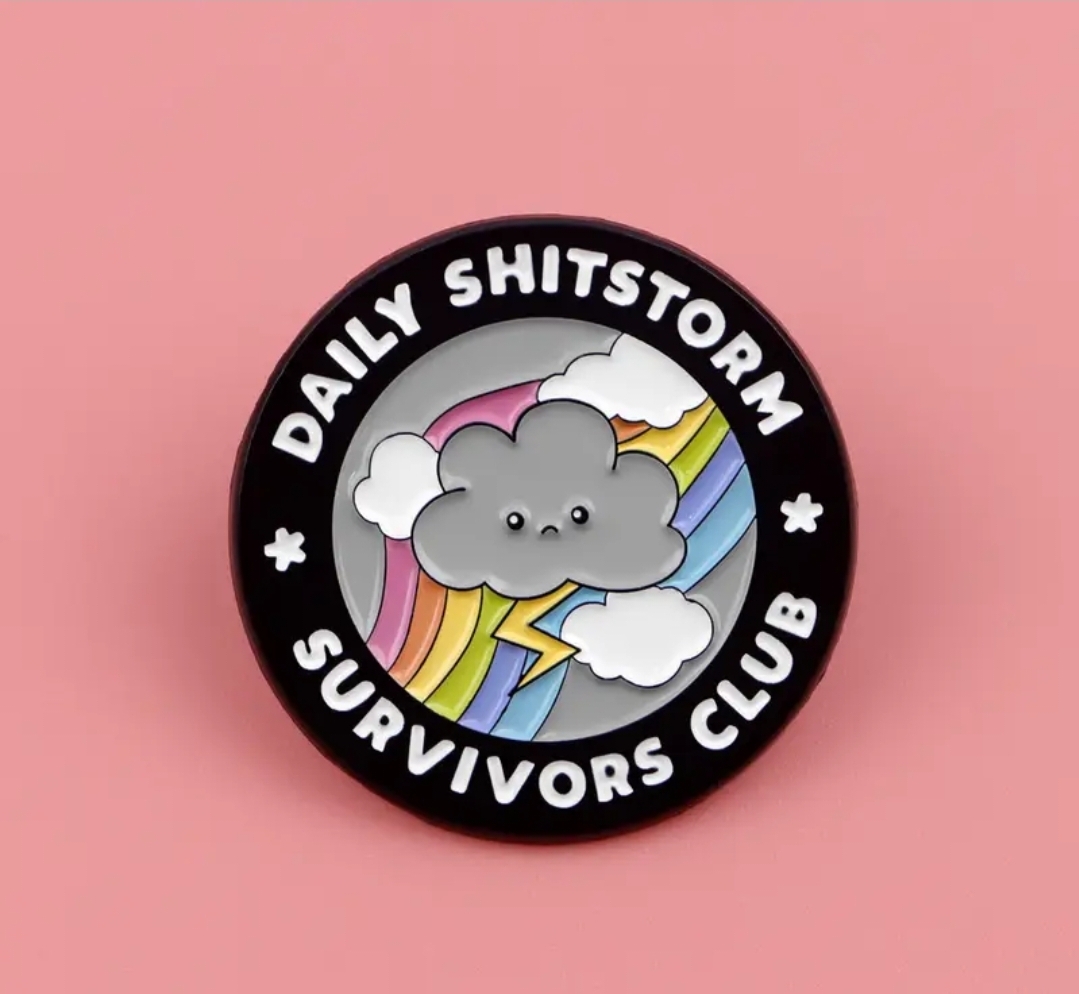 Daily Shitstorm Survivors Club Pin