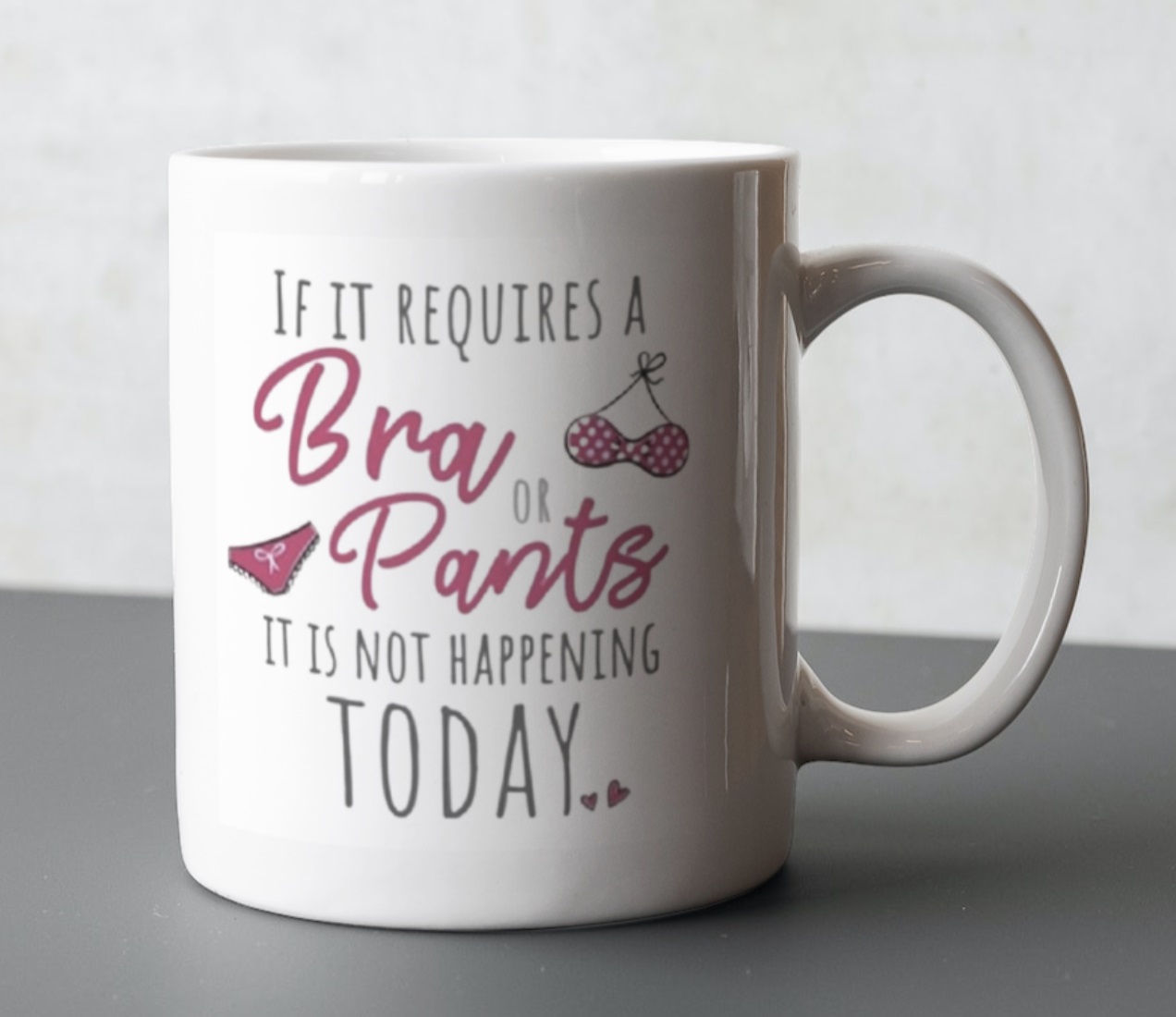 Bra Or Pants Mug