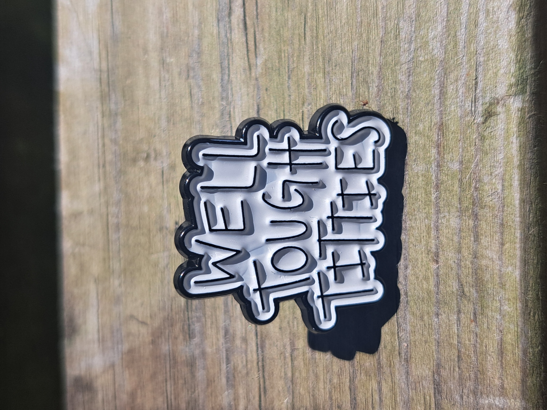 Well Tough Titties Pin