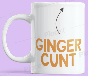 Ginger Cunt Mug