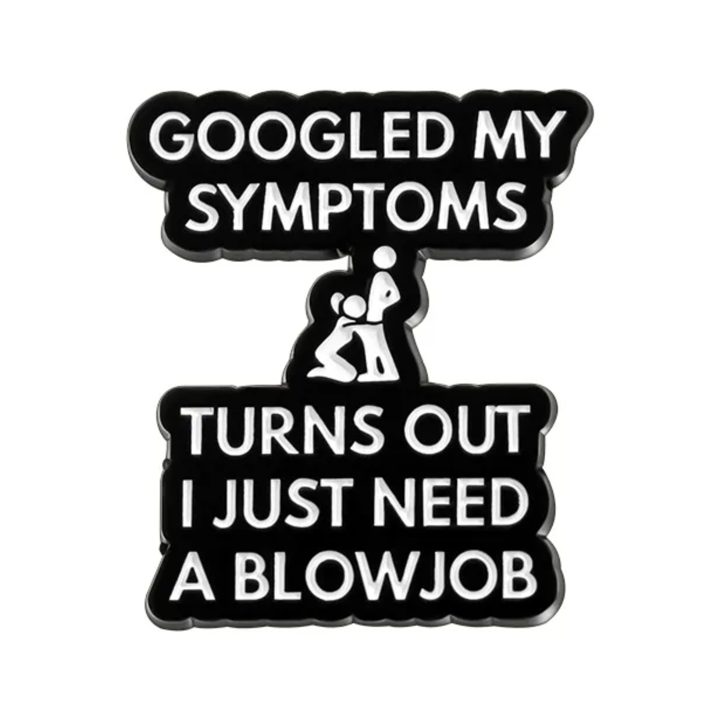 Googled My Symptoms Pin