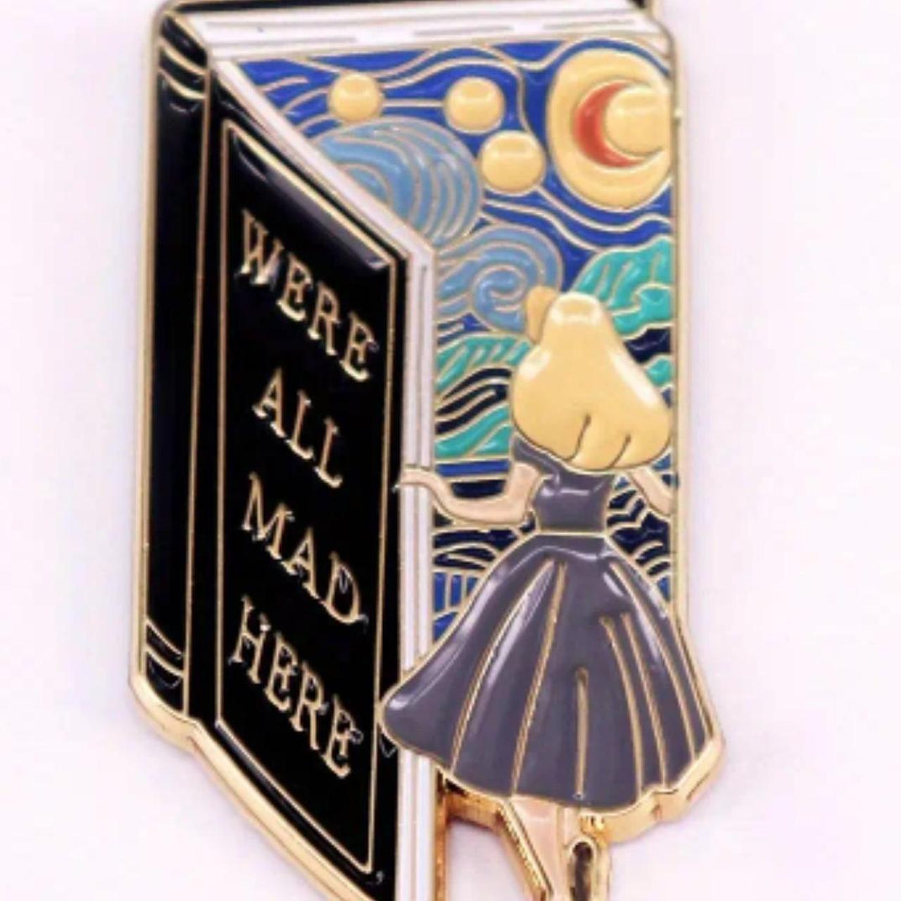 We're All Mad Here Book Pin