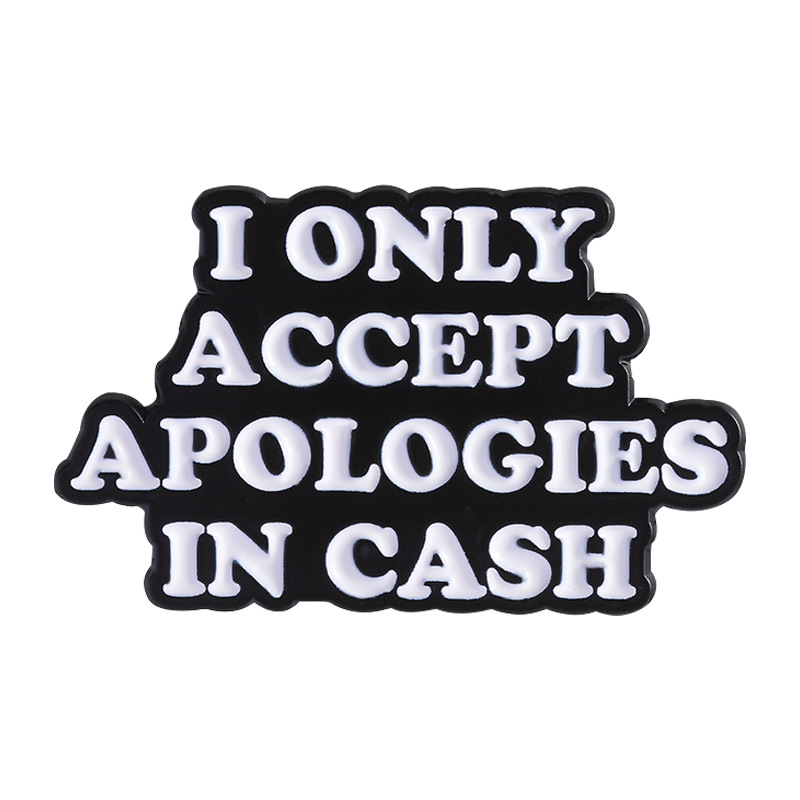 Apologies in Cash Pin
