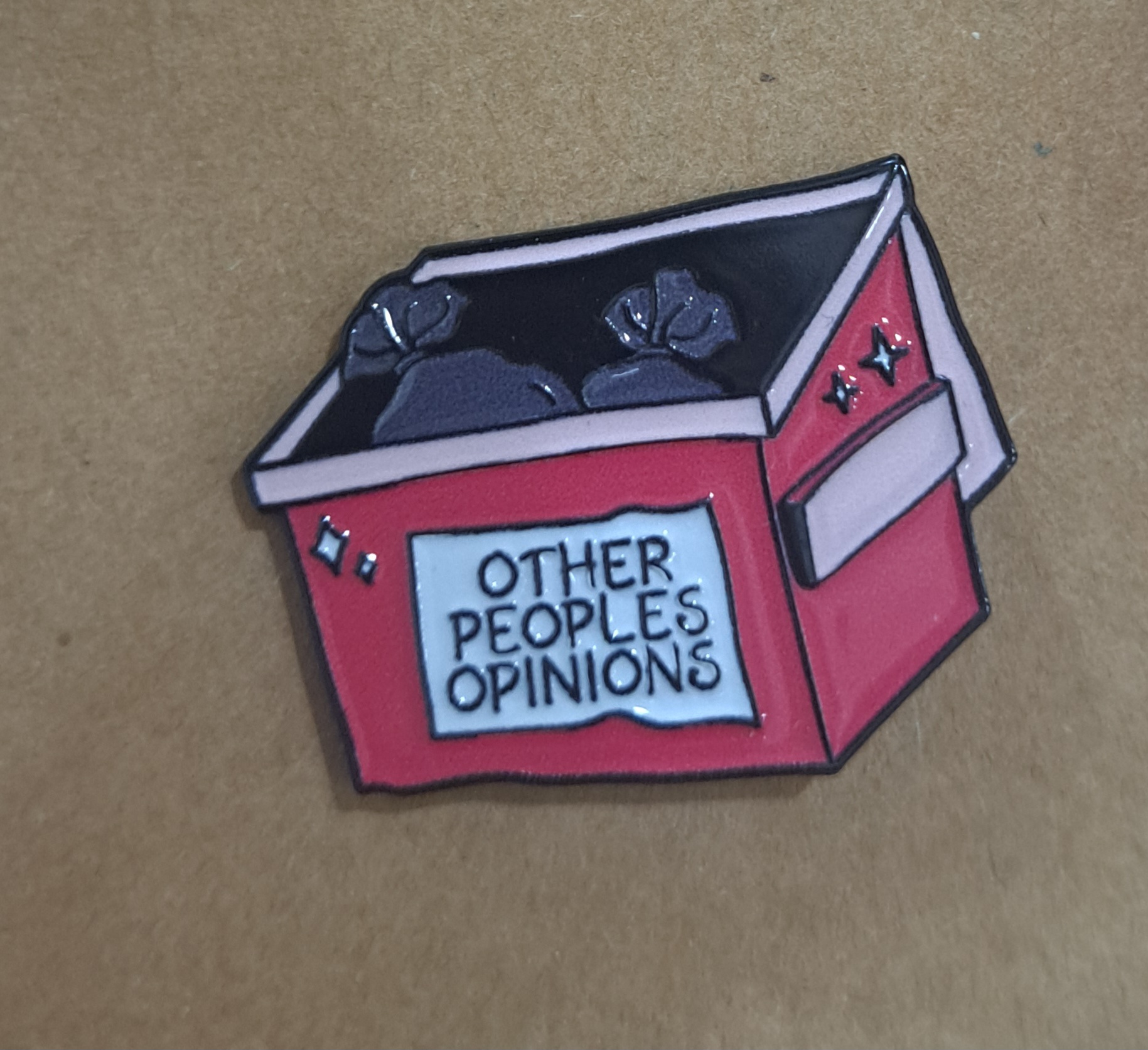 Other People's Opinions Pin