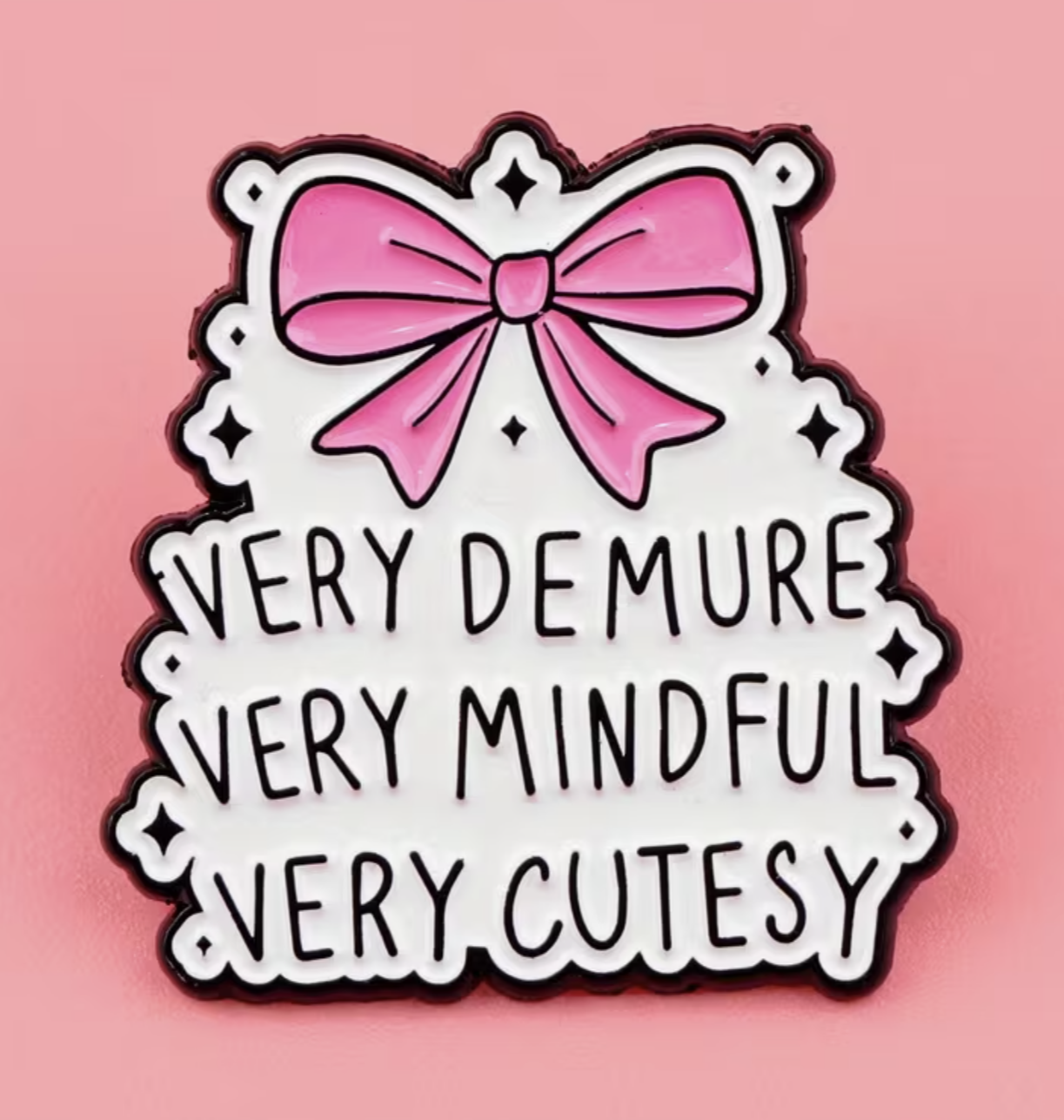 Very Demure Pin