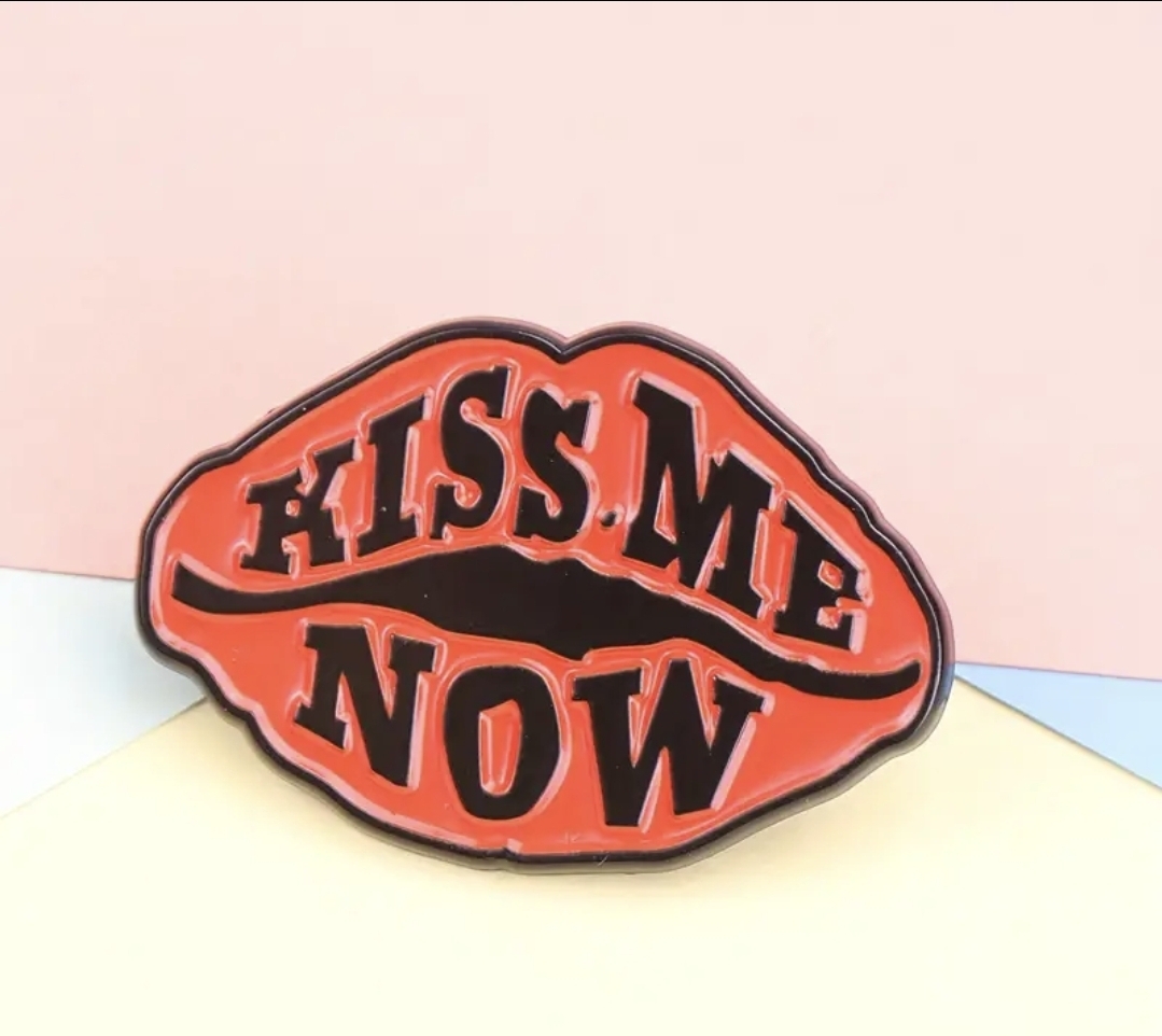 Kiss Me Now Lips Pin