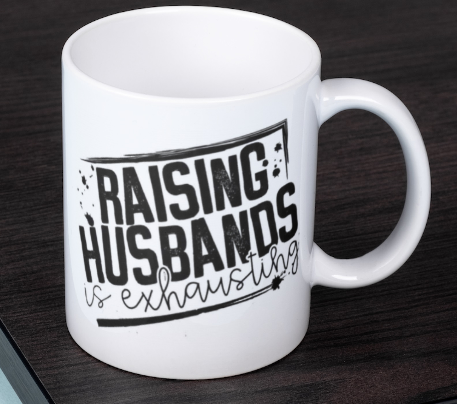 Raising Husbands Mug