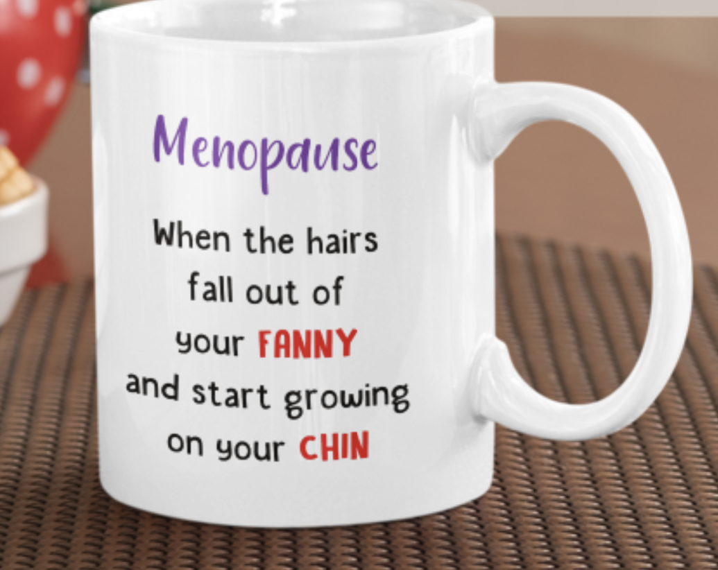 Menopause Mug