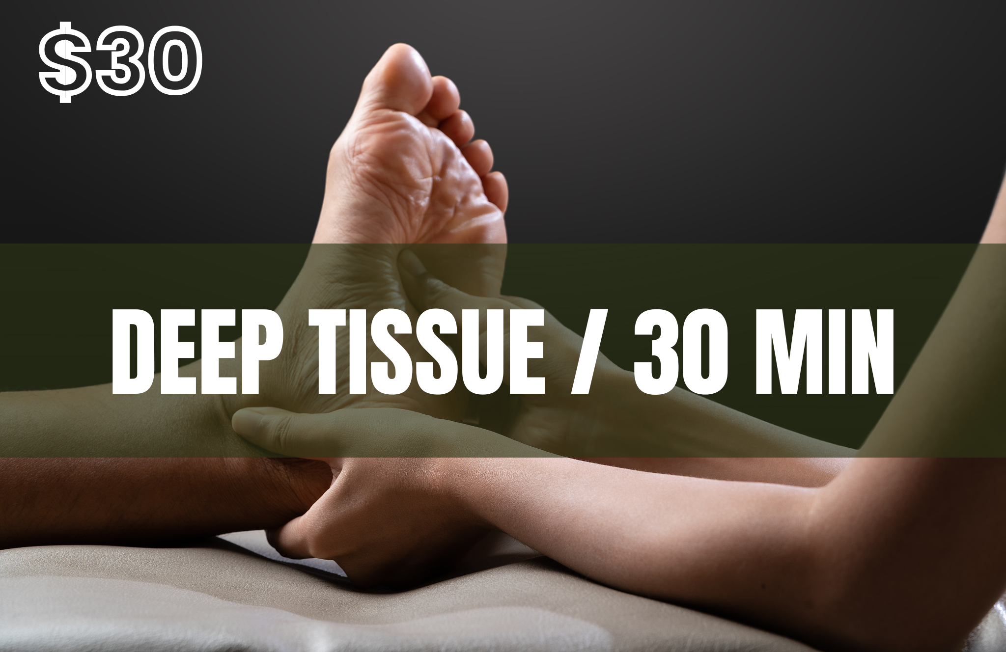 Foot Massage *Deep Tissue