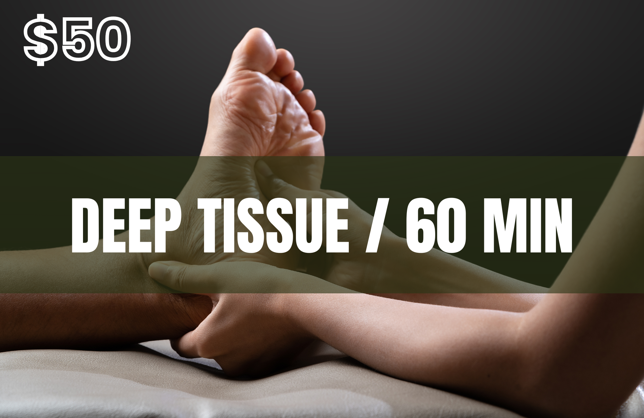 Foot Massage *Deep Tissue