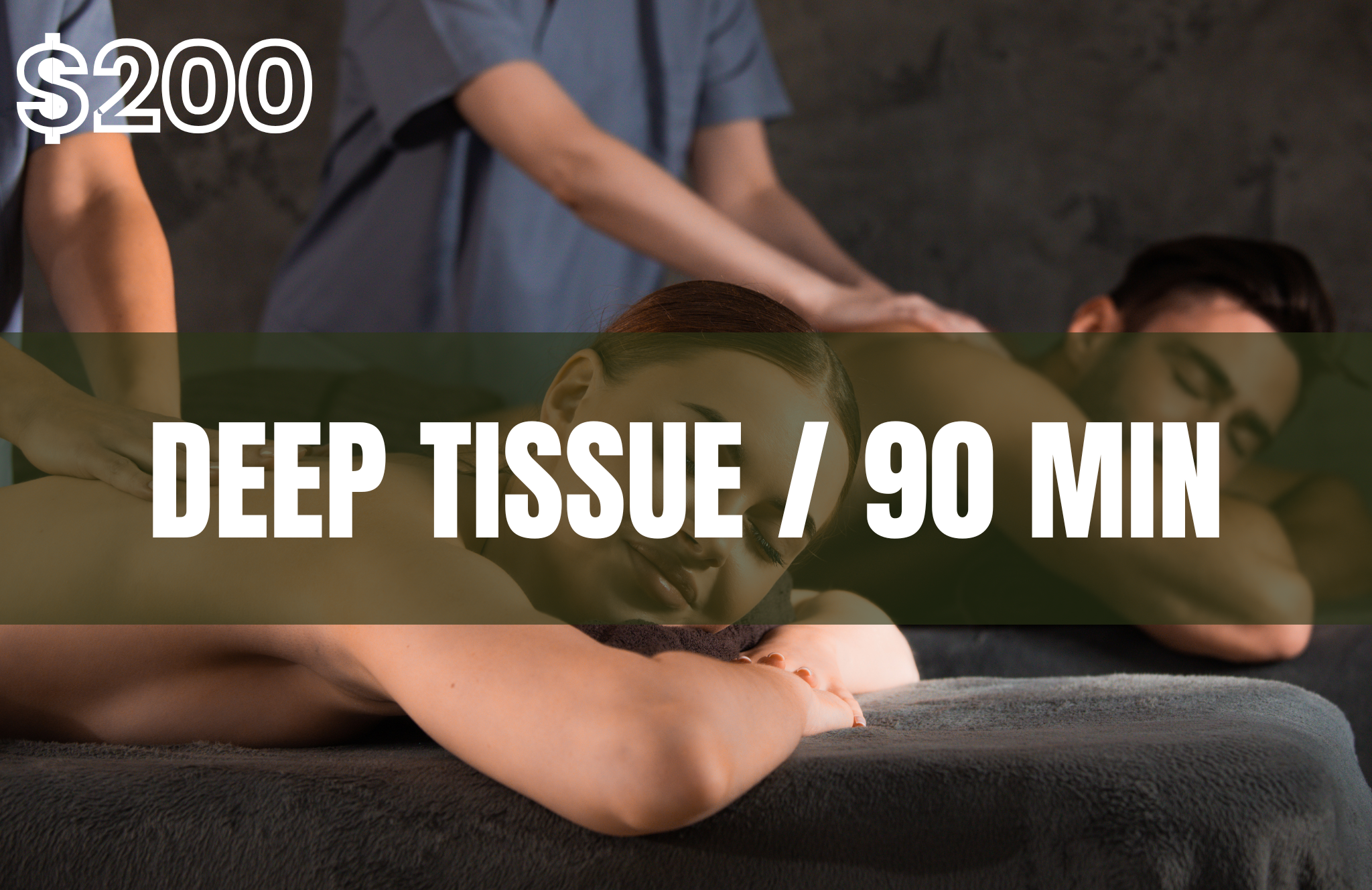 Couple Massage *Deep Tissue