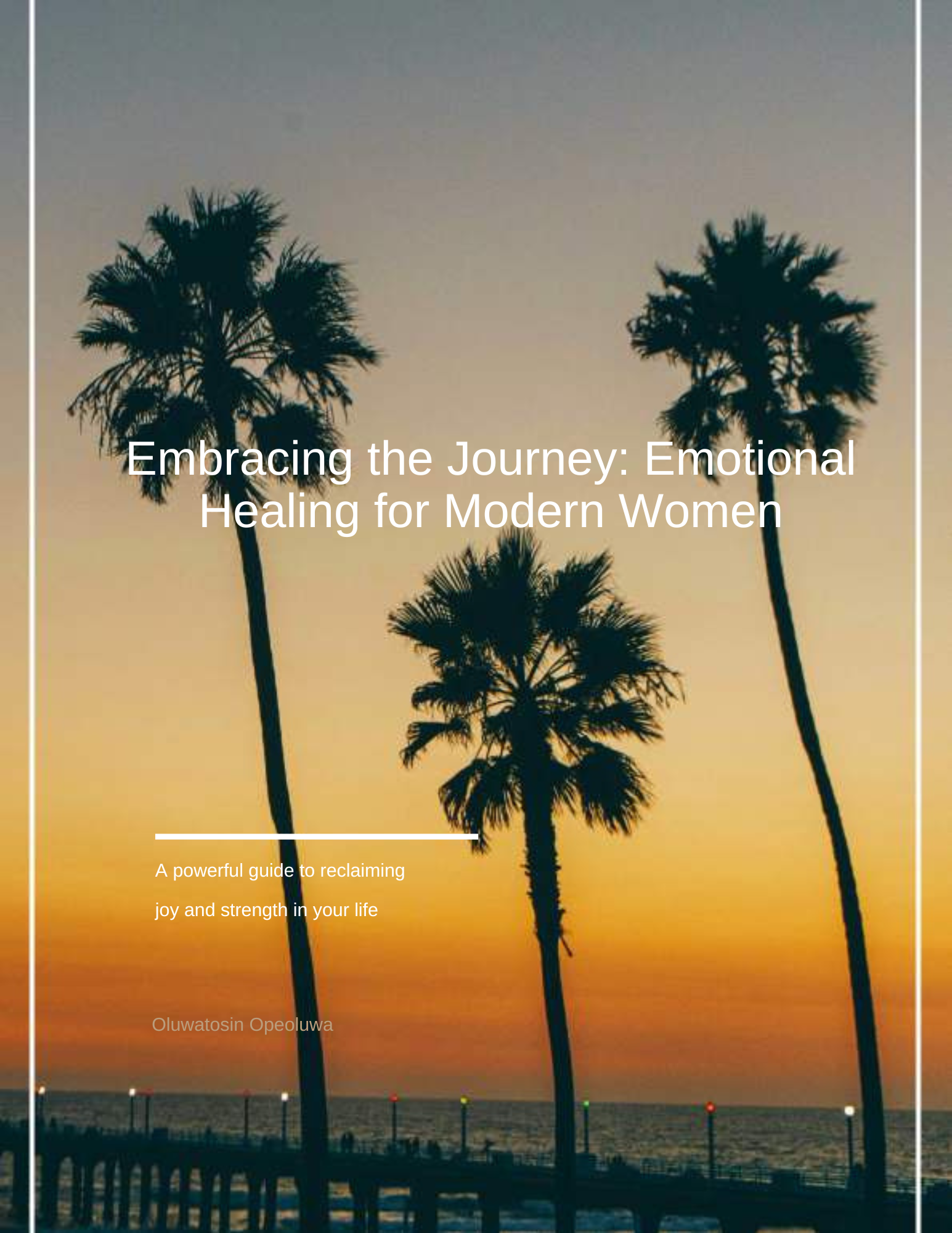 Embracing the Journey: Emotional Healing for Modern Women