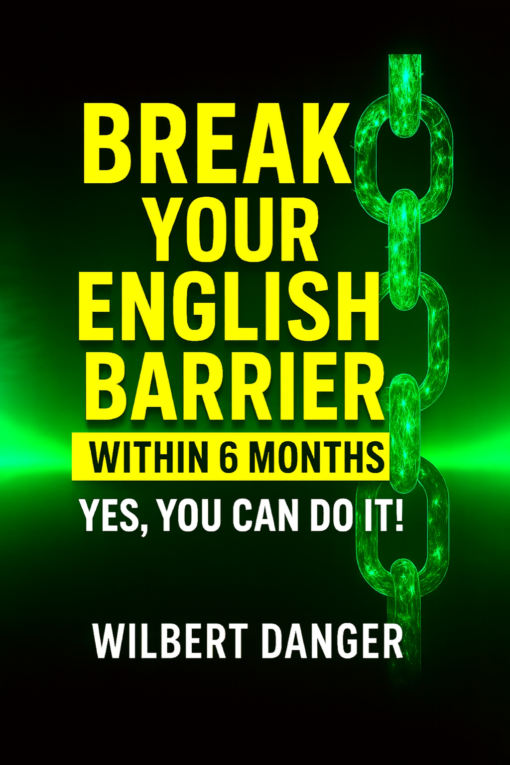 BREAK YOUR ENGLISH BARRIER