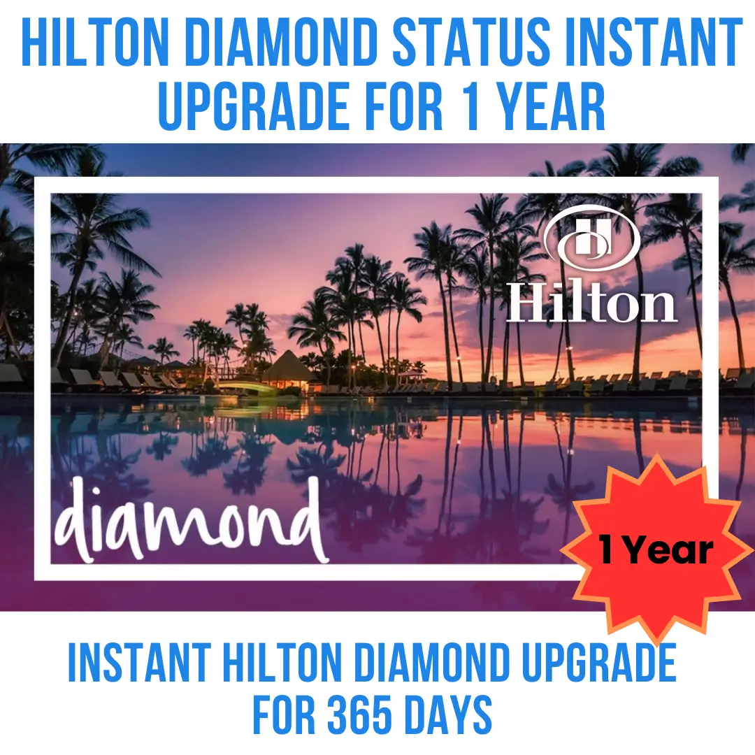 Hilton Diamond Status for 1 year