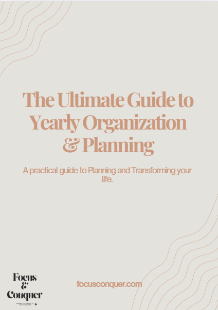The Ultimate Guide to Yearly Organization & Planning