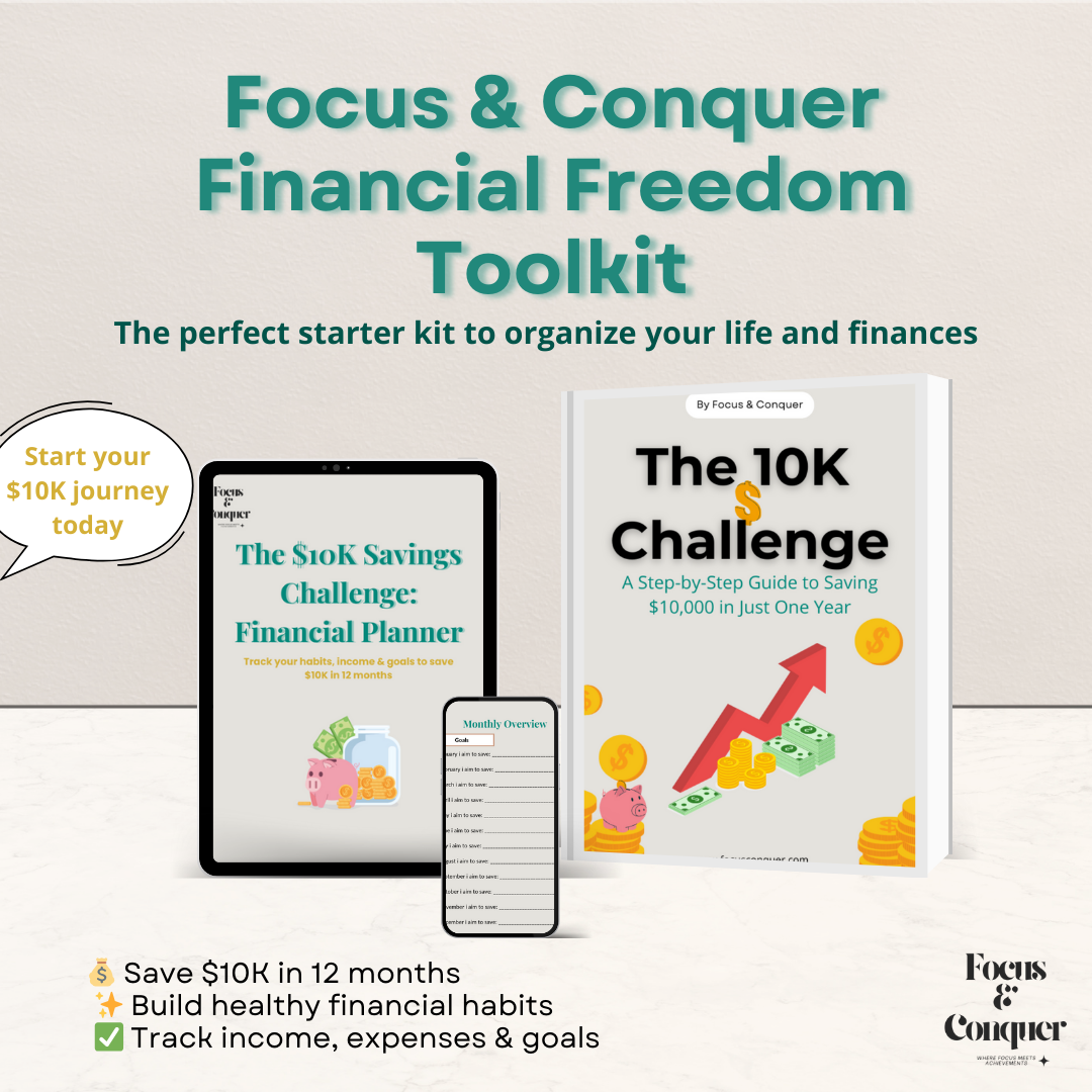Focus & Conquer Financial Freedom Toolkit