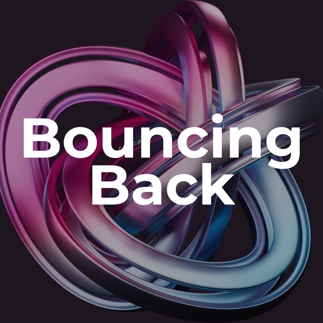Bouncing Back