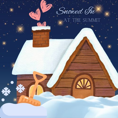 Snowed In At The Summit