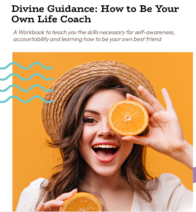 Divine Guidance: How to Be Your Own Life Coach