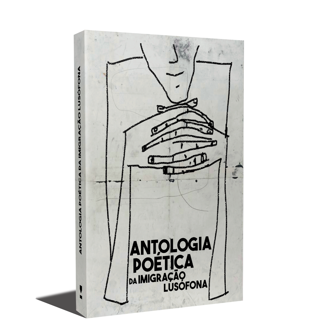 Antologia Poética da Imigração Lusófona