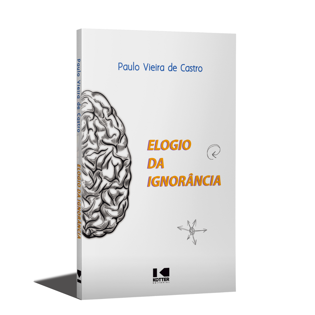 Elogio da Ignorância