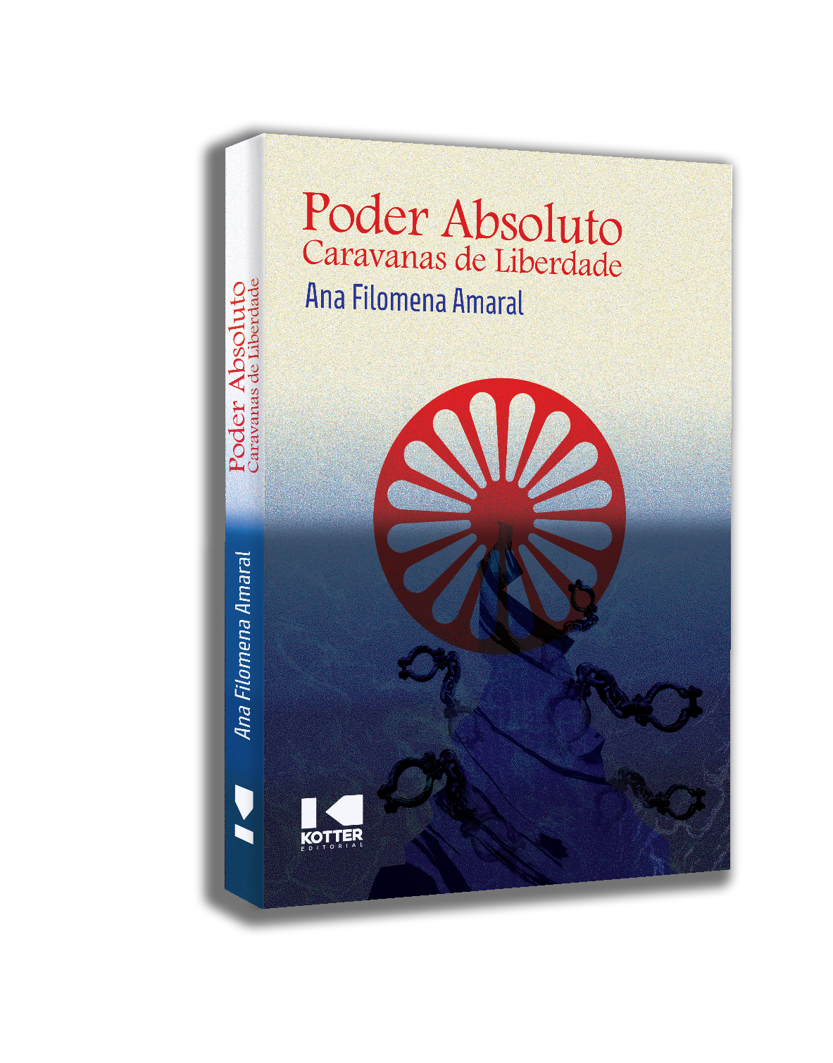 Poder Absoluto - Caravanas de Liberdade