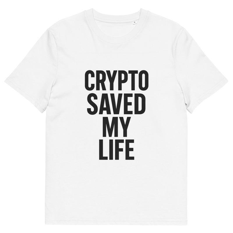 CRYPTO SAVED MY LIFE