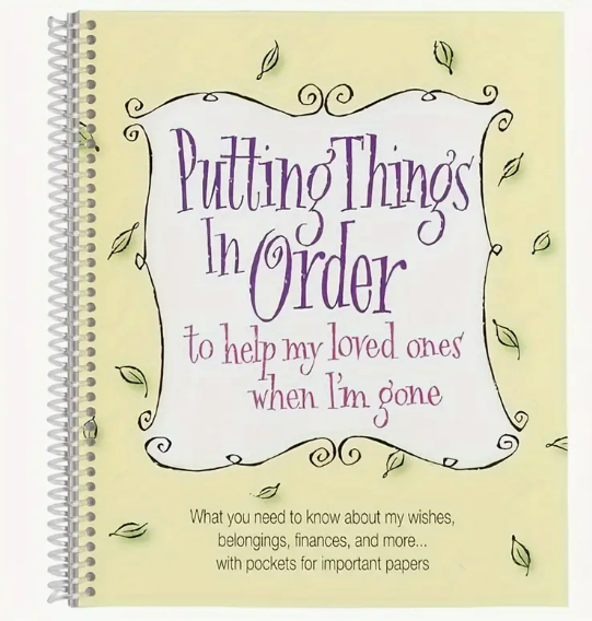 End-of-Life Planner: Essential Documents and Checklists to Get Your Affairs in Order 