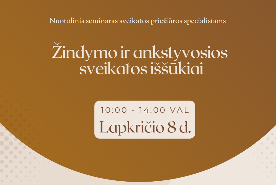 Nuotolinis seminaras "Žindymo ir ankstyvosios sveikatos iššūkiai"