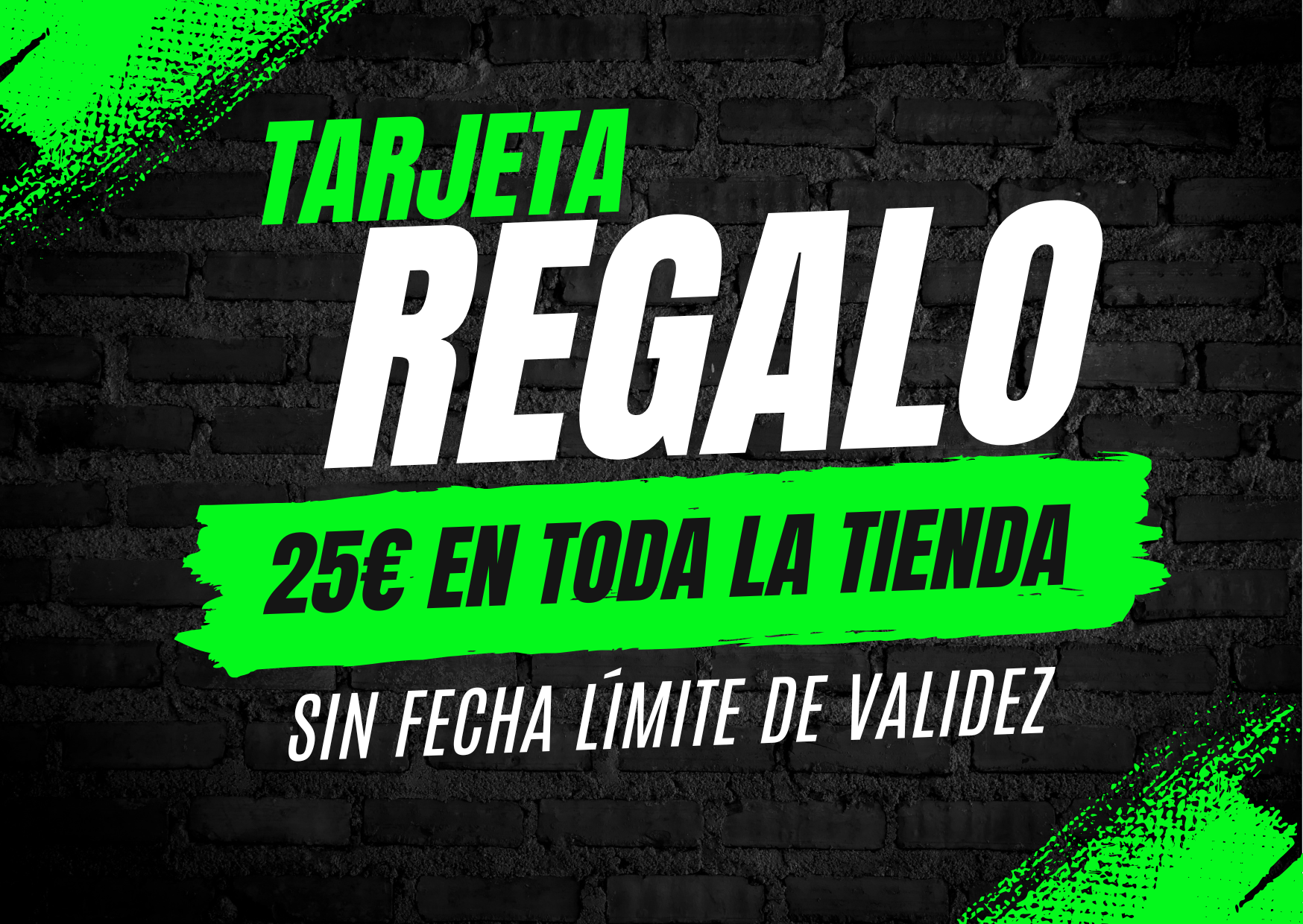 Tarjeta de regalo (25€)