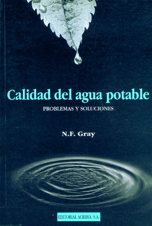 CALIDAD DEL AGUA POTABLE, PROBLEMAS Y SOLUCIONES 