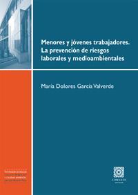 MENORES Y JOVENES TRABAJADORES. LA PREVENCION DE RIESGOS...