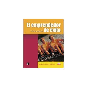 EL EMPRENDEDOR DE ÉXITO: GUIA DE PLANES DE NEGOCIO+ CD-ROM