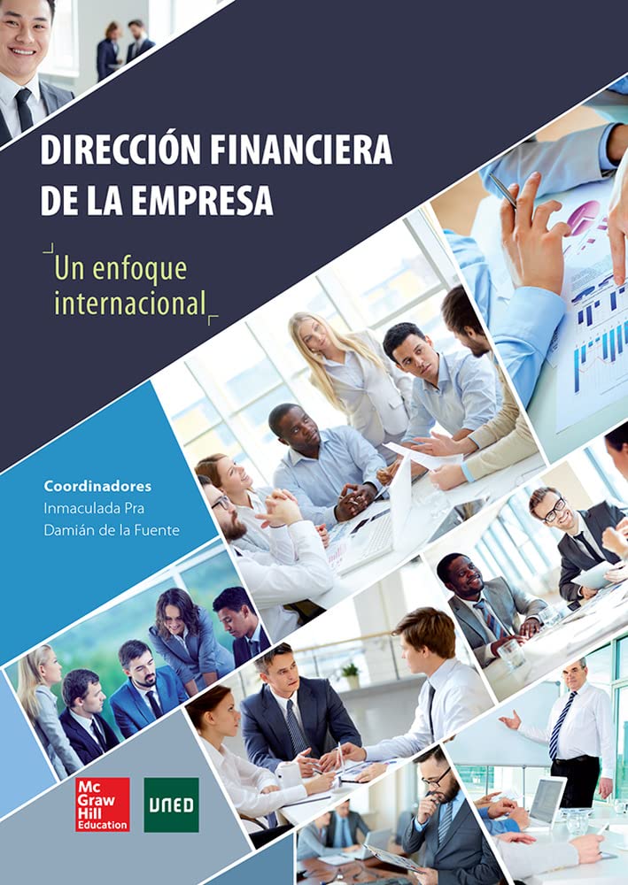DIRECCIÓN FINANCIERA DE LA EMPRESA UN ENFOQUE INTERNACIONAL