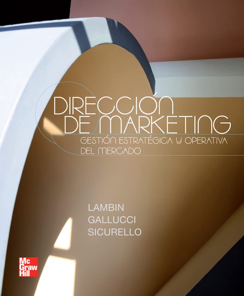 DIRECCIÓN DE MARKETING. GESTIÓN ESTRATÉGICA Y OPERATIVA DEL MERCADO