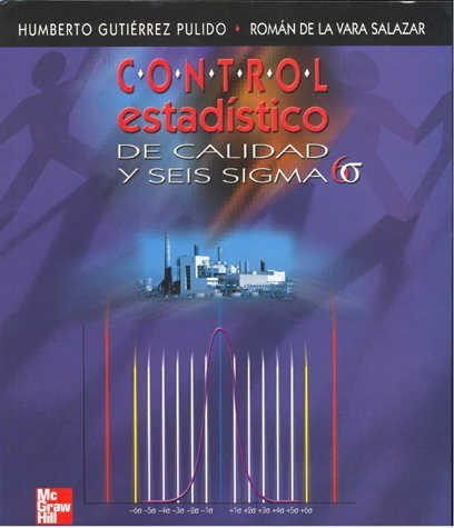 CONTROL ESTADISTICO DE CALIDAD Y SEIS SIGMA