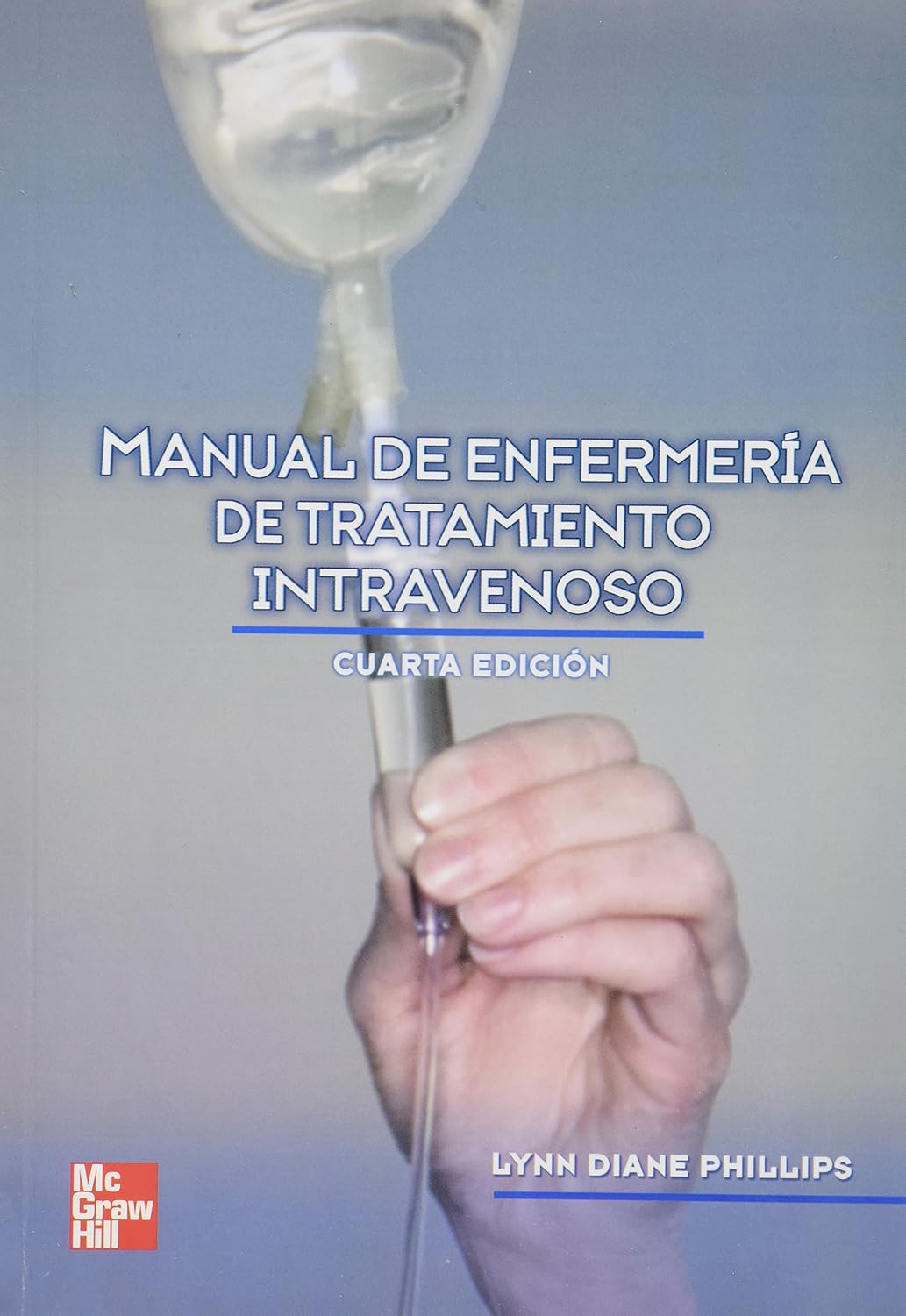 MANUAL DE ENFERMERIA DE TRATAMIENTO INTRAVENOSO