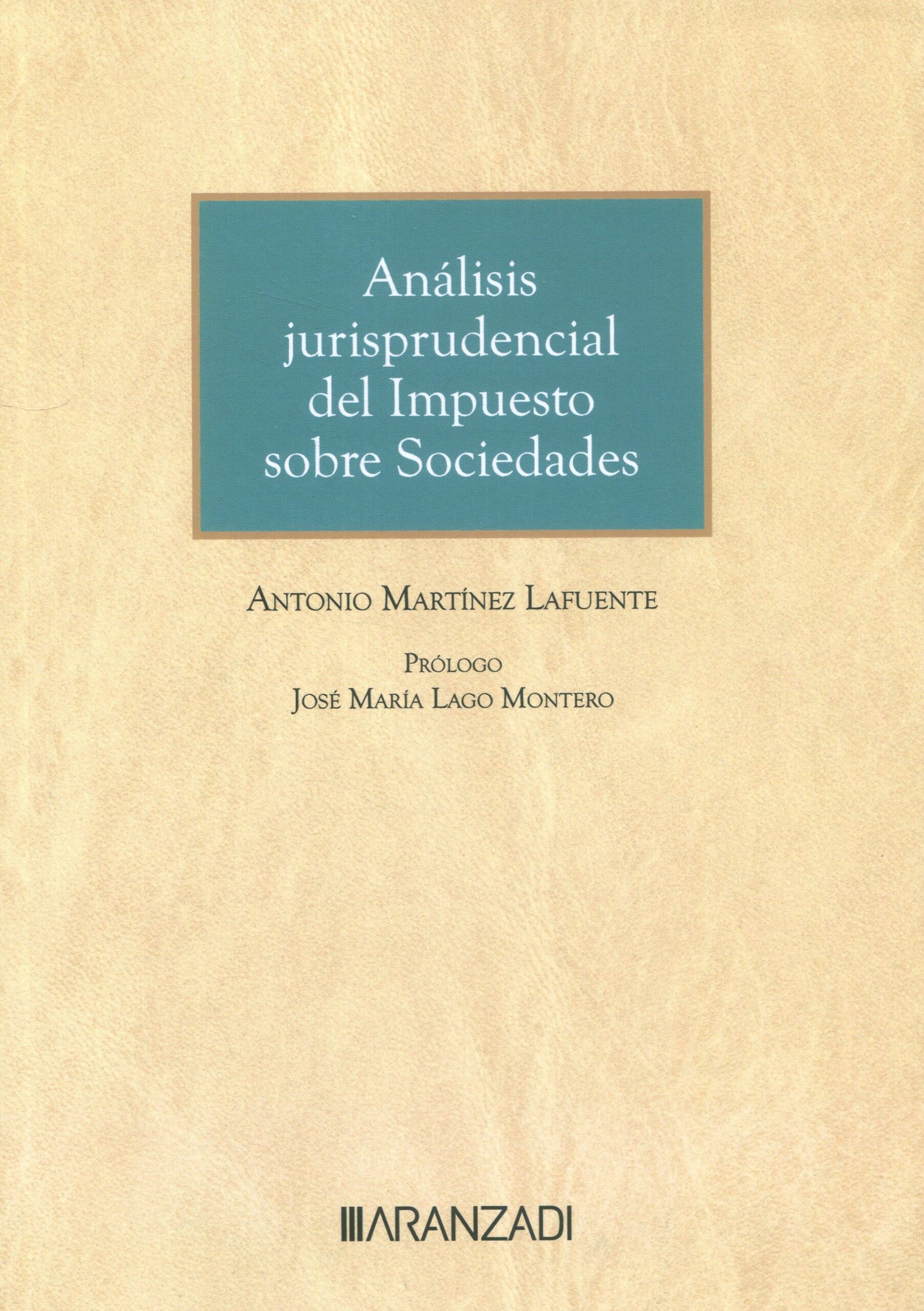 ANÁLISIS JURISPRUDENCIAL DEL IMPUESTO SOBRE SOCIEDADES