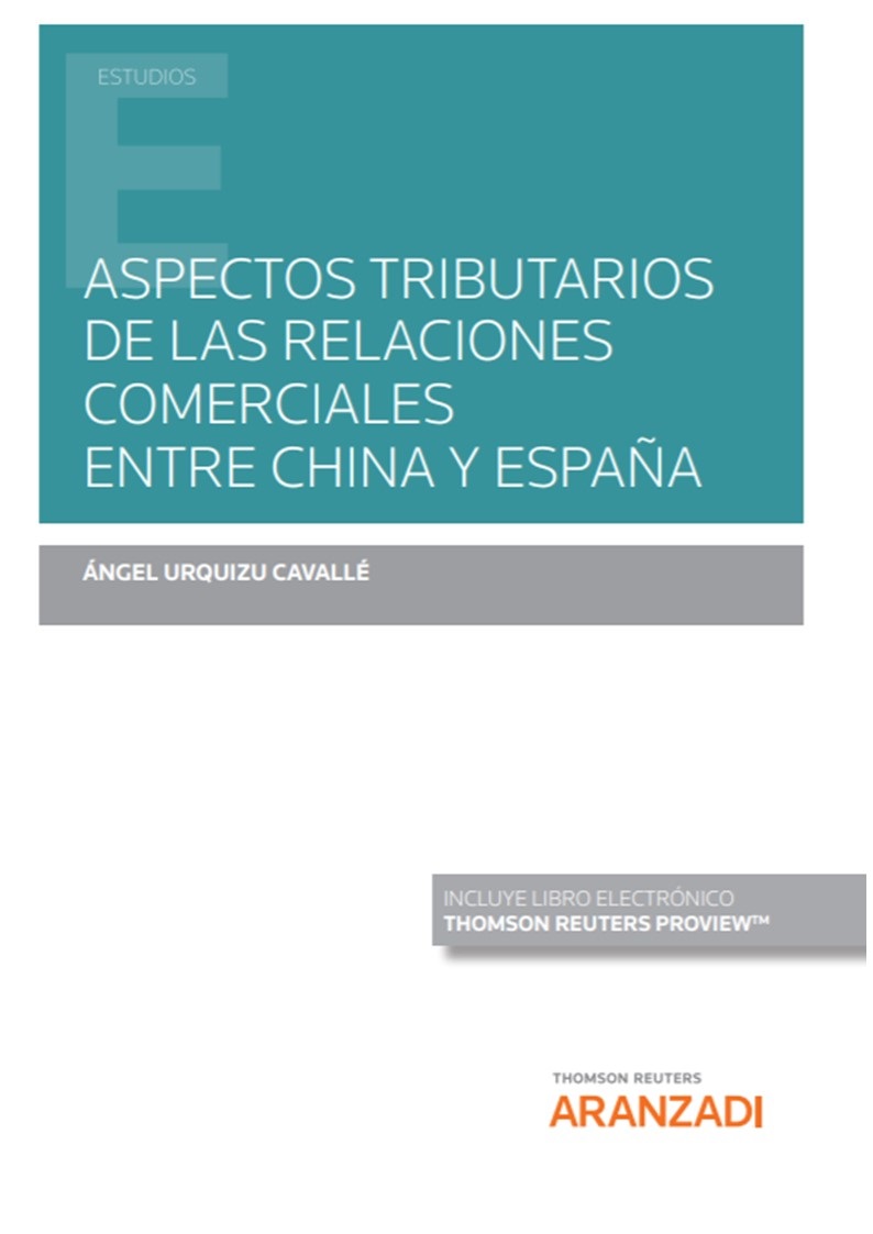 ASPECTOS TRIBUTARIOS DE LAS RELACIONES COMERCIALES ENTRE CHINA Y ESPAÑA