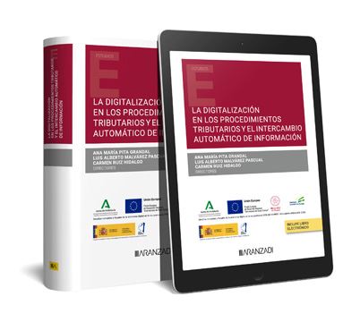 LA DIGITALIZACIÓN EN LOS PROCEDIMIENTOS TRIBUTARIOS Y EL INTERCAMBIO AUTOMÁTICO DE INFORMACIÓN