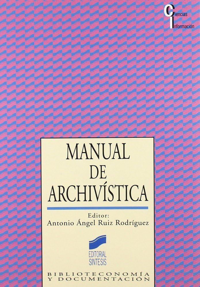 MANUAL DE ARCHIVISTICA