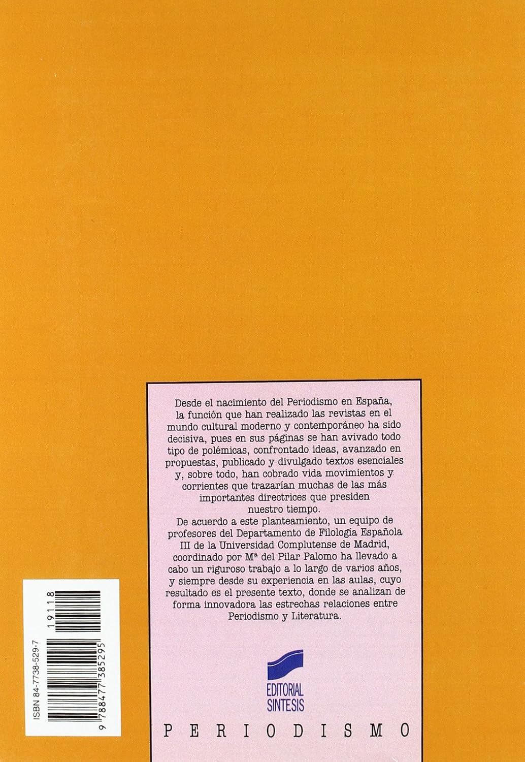 MOVIMIENTOS LITERARIOS Y PERIODISMO EN ESPAÑA
