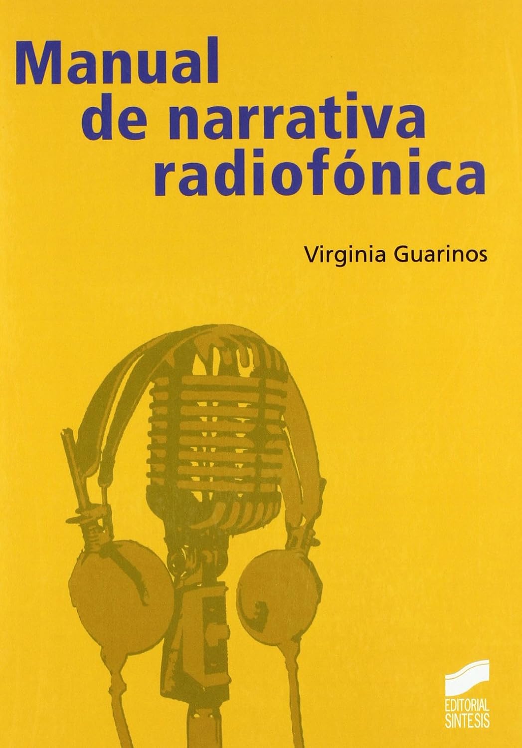 MANUAL DE NARRATIVA RADIOFÓNICA