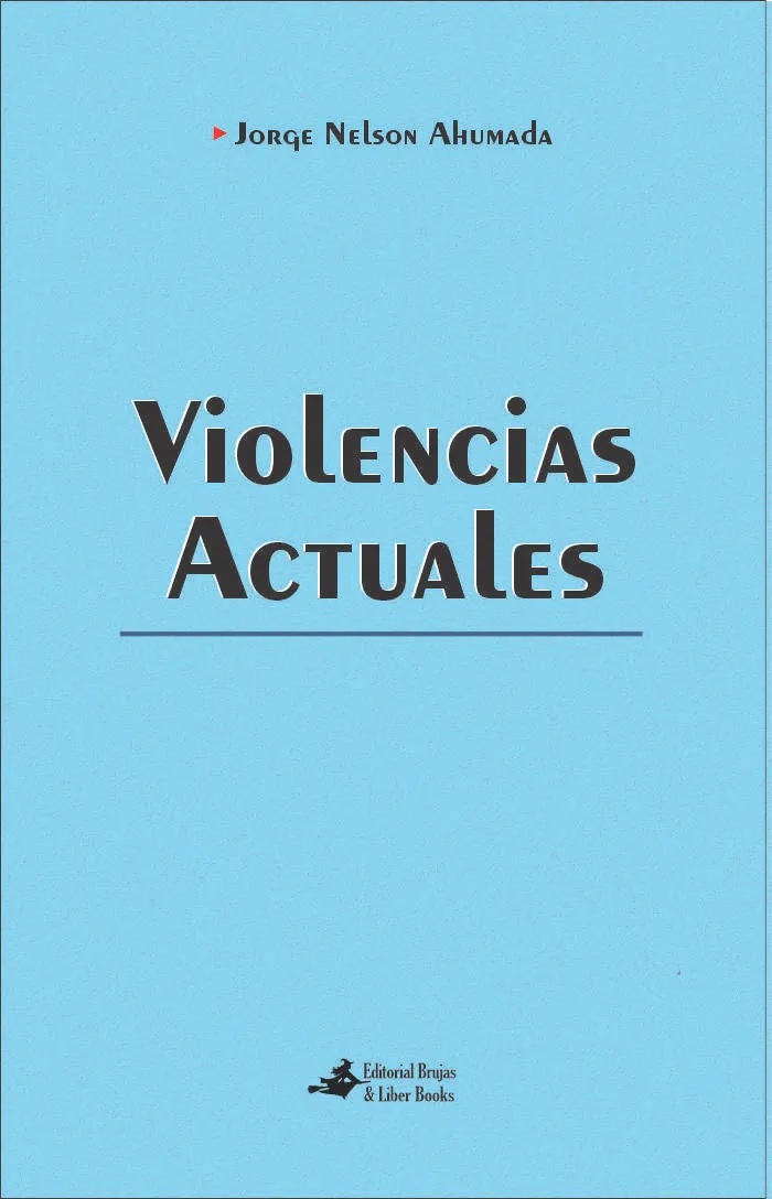 VIOLENCIAS ACTUALES