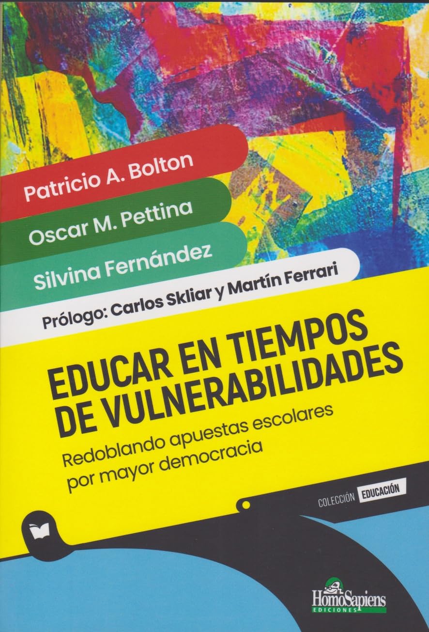 EDUCAR EN TIEMPOS DE VULNERABILIDAD