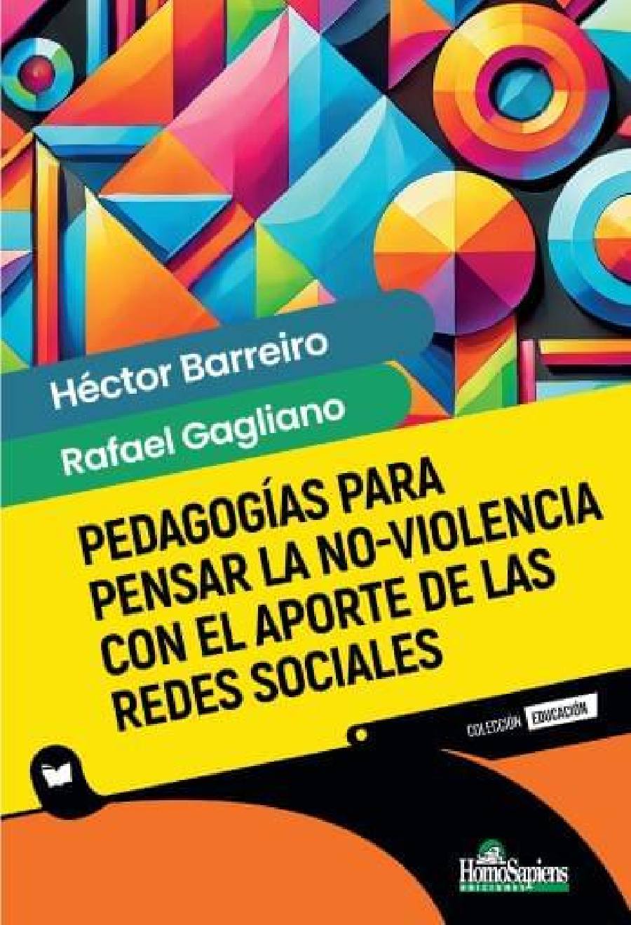 PEDAGOGÍAS PARA PENSAR LA NO-VIOLENCIA CON EL APORTE DE LAS REDES SOCIALES