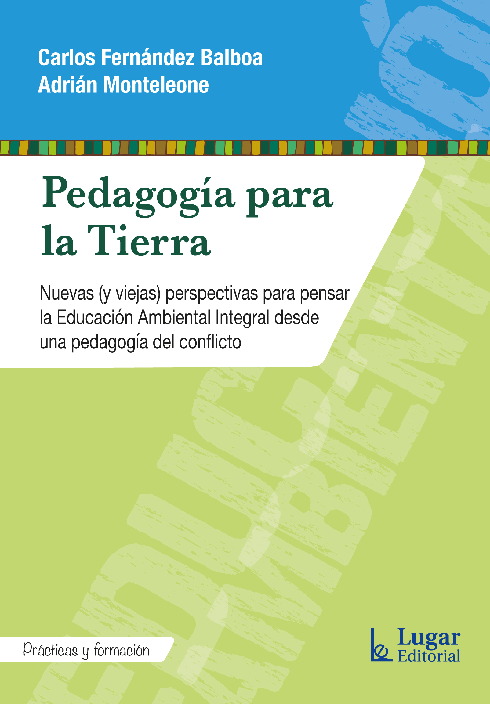 PEDAGOGÍA PARA LA TIERRA