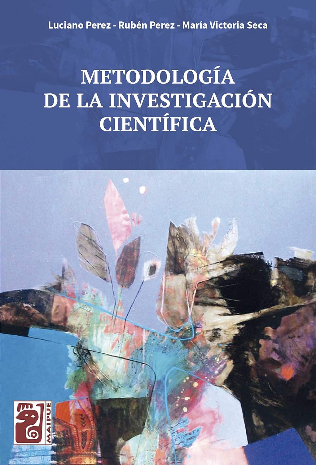 METODOLOGIA DE LA INVESTIGACION CIENTIFICA
