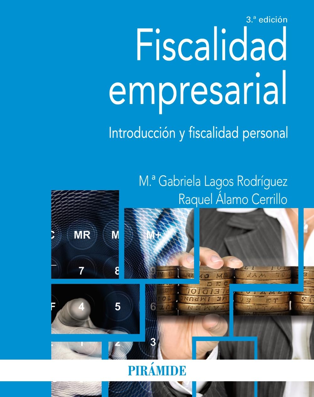 FISCALIDAD EMPRESARIAL INTRODUCCIÓN Y FISCALIDAD PERSONAL