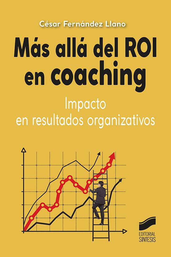 MAS ALLÁ DEL ROI EN COACHING